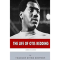 American Legends: The Life of Otis Redding