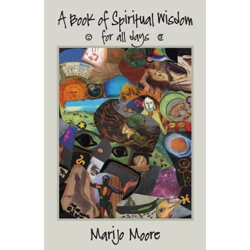 A Book of Spiritual Wisdom for all days