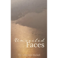 Unveiled Faces