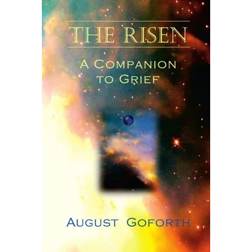 The Risen: A Companion to Grief