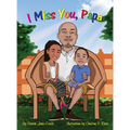 I Miss You, Papa