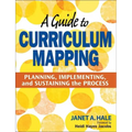 A Guide to Curriculum Mapping: Planning, Implementing, and Sustaining the Process
