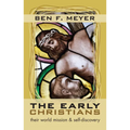 The Early Christians