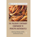 The Palgrave Centenary Companion to Principia Mathematica
