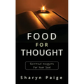Food For Thought: Spiritual Nuggets for Your Soul