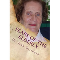 Fears Of The Elderly