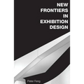 New Frontiers in Exhibition Design