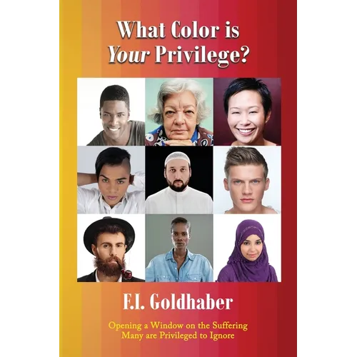 What Color is Your Privilege?