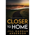 Closer to Home