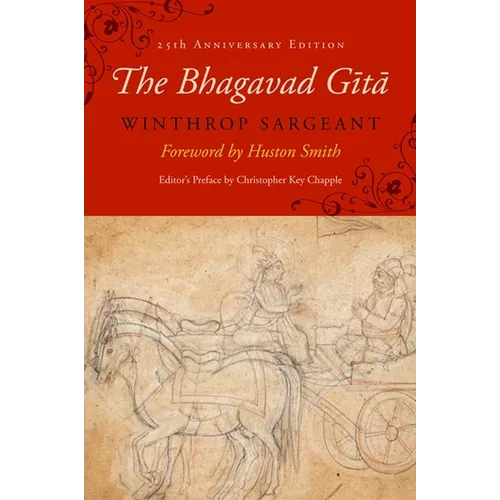 The Bhagavad Gītā: Twenty-Fifth-Anniversary Edition