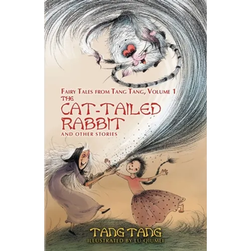 The Cat-Tailed Rabbit and Other Stories