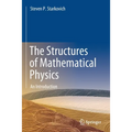 The Structures of Mathematical Physics: An Introduction
