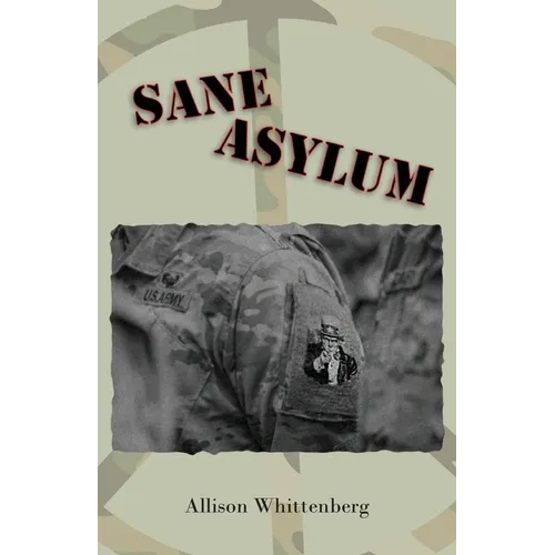 Sane Asylum