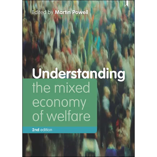 Understanding the Mixed Economy of Welfare