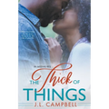 The Thick of Things