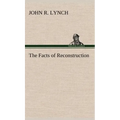 The Facts of Reconstruction