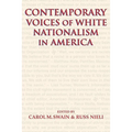 Contemporary Voices of White Nationalism in America