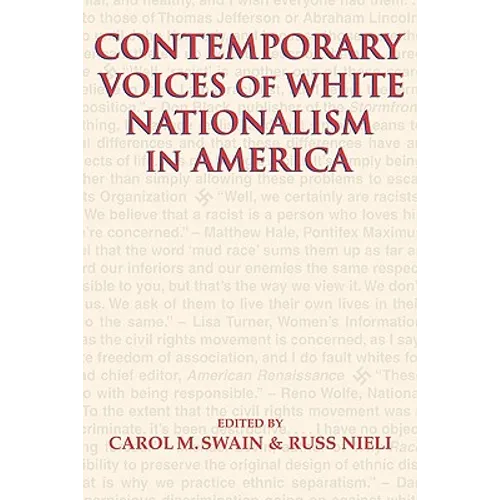 Contemporary Voices of White Nationalism in America