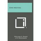 Zone Melting - Hardcover