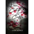 From Cuts to Cuffs
