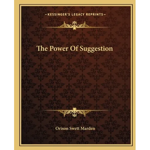 The Power Of Suggestion