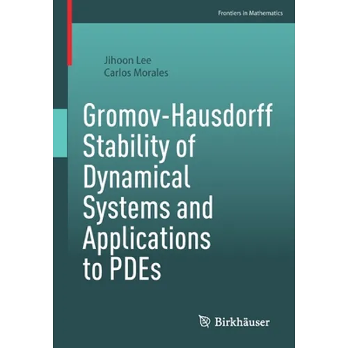 Gromov-Hausdorff Stability of Dynamical Systems and Applications to Pdes
