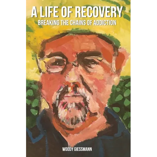 A Life of Recovery: Breaking The Chains of Addiction