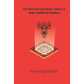 Into Unfixed States: The New Saturday Books Volume 6