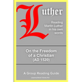 On the Freedom of a Christian