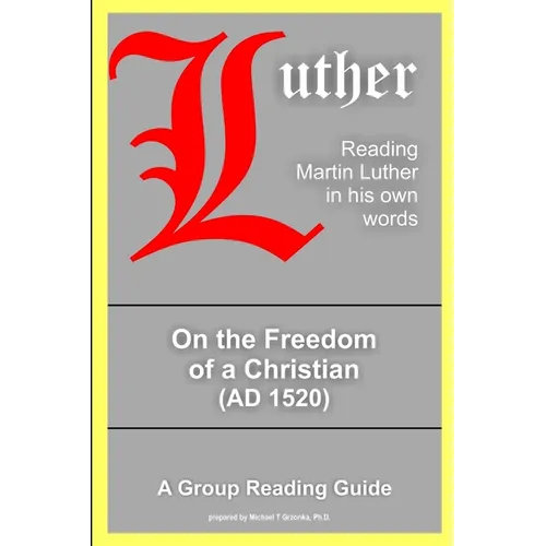 On the Freedom of a Christian