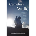 Cemetery Walk