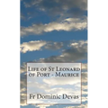 Life of St Leonard of Port - Maurice