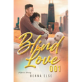 Blind Love 001: A Romance Novel