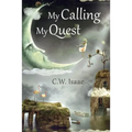 My Calling, My Quest