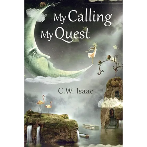 My Calling, My Quest
