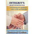 Integrity: An Act Of Distinction