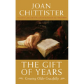 The Gift of Years: Growing Older Gracefully