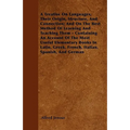 A Treatise On Languages, Their Origin, Structure, And Connection; And On The Best Method Of Learning And Teaching Them - Containing An Account Of The