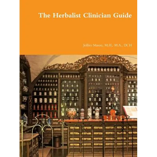 The Herbalist Clinician Guide