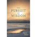 The Pursuit of Wisdom