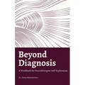 Beyond Diagnosis
