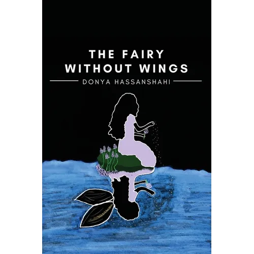 The Fairy Without Wings
