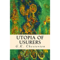 Utopia of Usurers