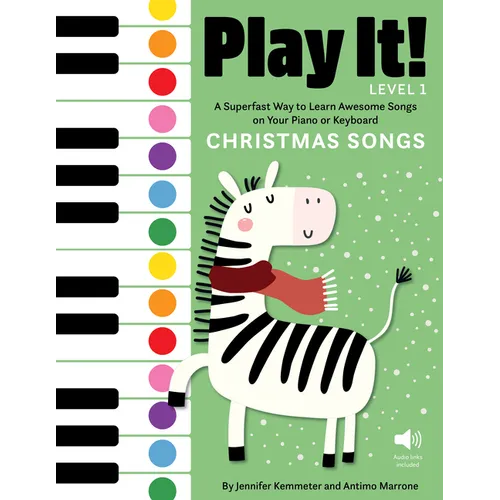 Play It! Christmas Songs: A Superfast Way to Learn Awesome Songs on Your Piano or Keyboard