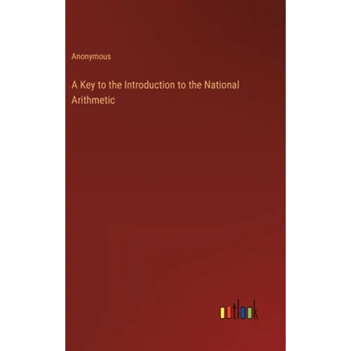 A Key to the Introduction to the National Arithmetic
