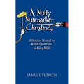 A Nutty Nutcracker Christmas