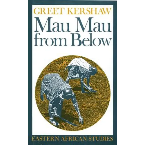 Mau Mau From Below: Eastern African Studies