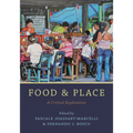 Food and Place: A Critical Exploration
