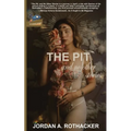 The Pit and No Other Stories