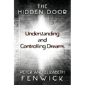 The Hidden Door: Understanding and Controlling Dreams
